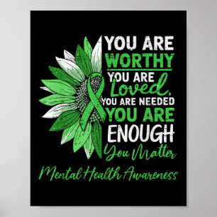 Motivational Mental Health Awareness Warrior Green Poster