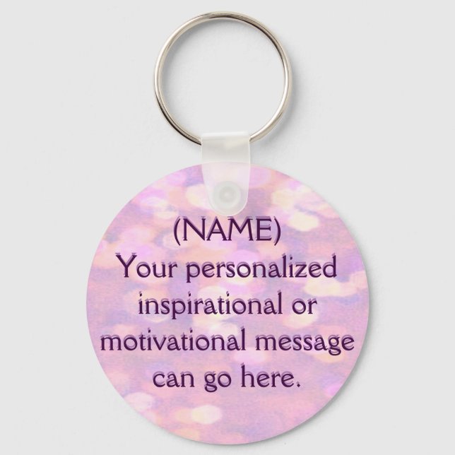 Motivational Message Custom Key Ring (Front)