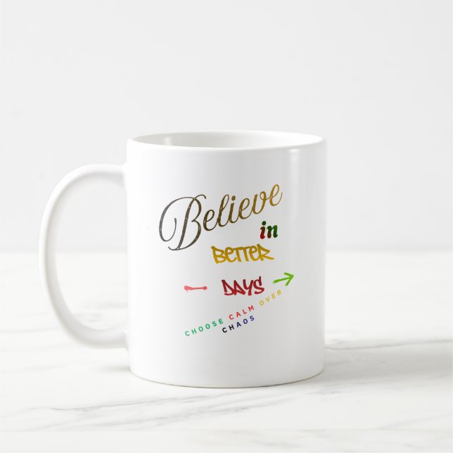 Motivational Minimalist Modern Text Design Coffee Mug (Left)