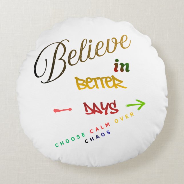 Motivational Minimalist Modern Text Design Round Cushion (Front)