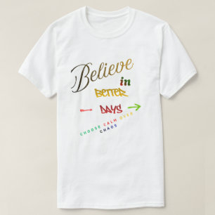Motivational Minimalist Modern Text Design T-Shirt
