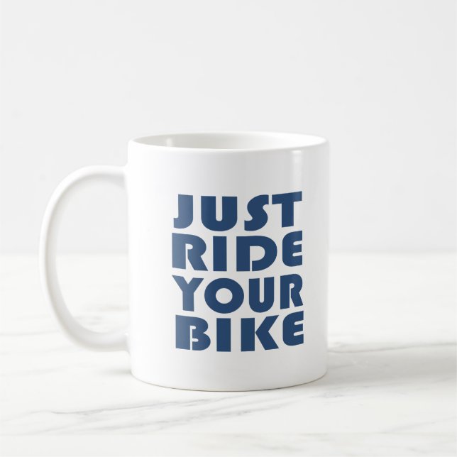 Motivational mountain bike quote coffee mug (Left)