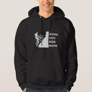 Motivational Mountain Biking - Funny Cycling Quote Hoodie