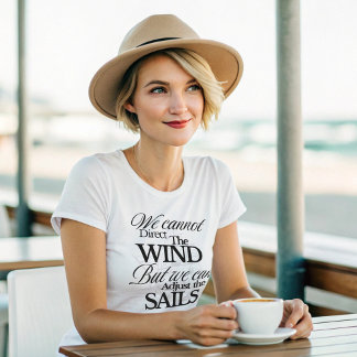 Motivational Nautical Vintage Graphic Quote T-Shirt