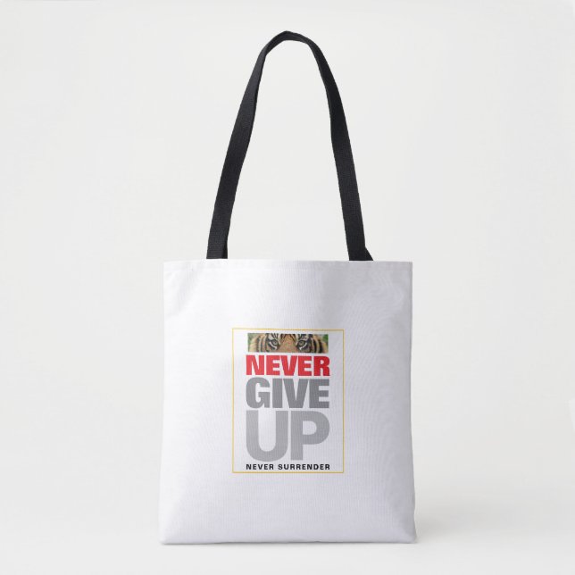 Motivational Never Give Up Never Surrender Medium Tote Bag (Front)