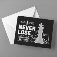 Motivational Never Lose Chess Quote