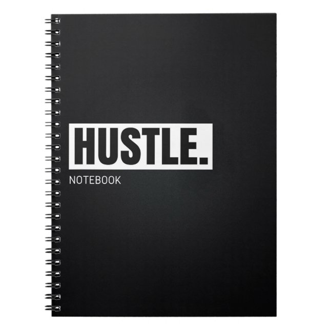 Motivational Notebook: Hustle Spiral Notebook (Front)