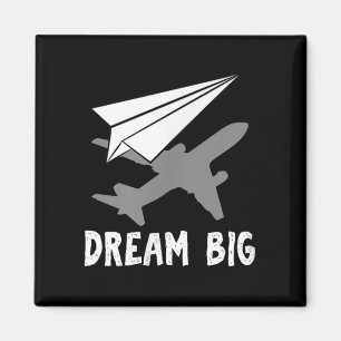 Motivational Pilot Aerospace Engineer Dream Paper  Magnet