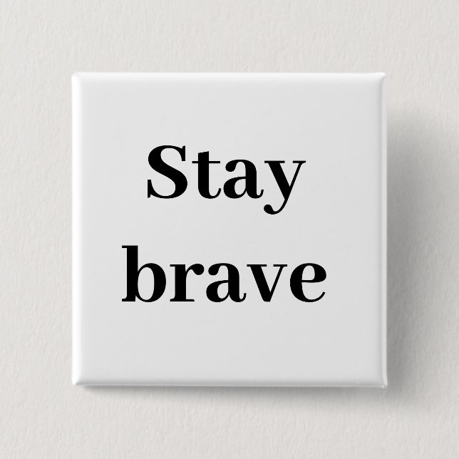 Motivational Pin for Jackets or Bags (Front)