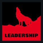 Motivational Pop Art Leadership Wolf Black Red Poster<br><div class="desc">Digital Artwork - Howling Wolf Computer Animal Art - College Pop Art - Wild Big Animals Computer Images</div>