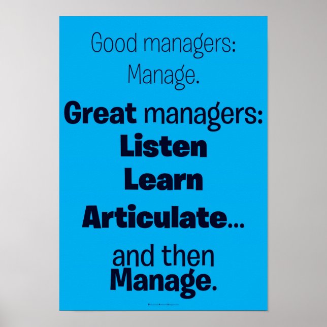 Motivational Poster - Good / Great Managers (Front)