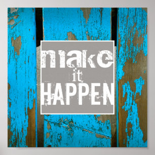 motivational poster make it happen photo art