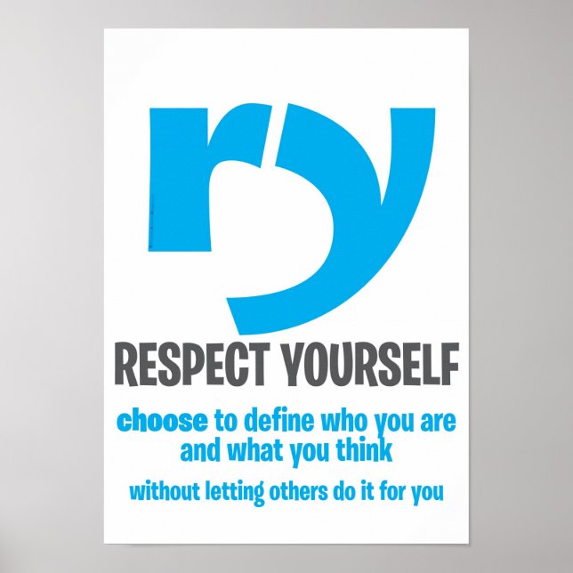 Motivational Poster - Respect Yourself [Extended] (Front)