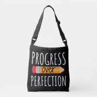 Motivational Progress Over Perfection