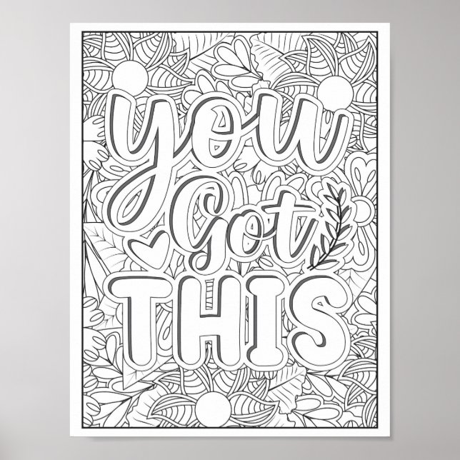 Motivational Quote Adult Colouring Poster (Front)