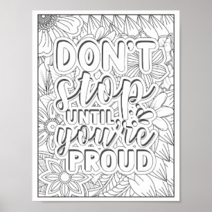 Motivational Quote Adult Colouring Poster