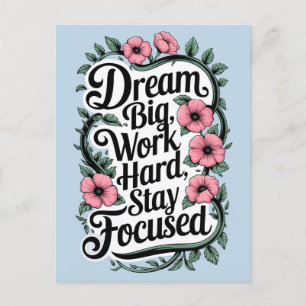 Motivational Quote and Floral Decorations Postcard