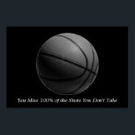 Motivational Quote Basketball Black & White Poster<br><div class="desc">I Love This Game. Popular Sports - Basketball Game Ball Image.</div>