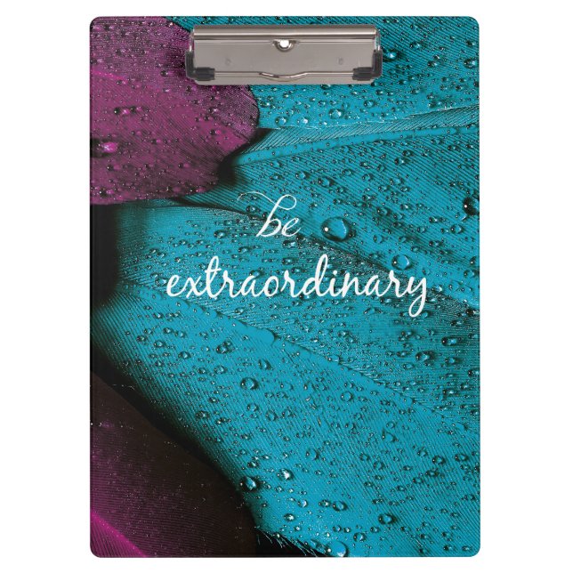 Motivational Quote Be Extraordinary Clipboard (Front)