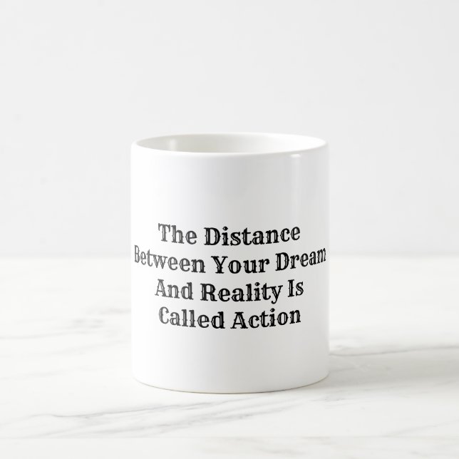 Motivational quote coffee mug (Center)