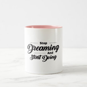 Motivational Quote Coffee Mug