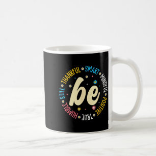 Motivational Quote Design Inspiration Positive Say Coffee Mug