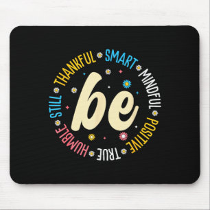Motivational Quote Design Inspiration Positive Say Mouse Pad