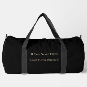 Motivational Quote Duffle Bag