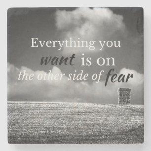 Motivational Quote: Everything you want is on... Stone Coaster