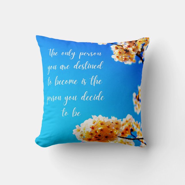 Motivational Quote Floral DesignThrow Pillow (Front)