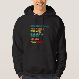 motivational quote for girls women sister her daug hoodie