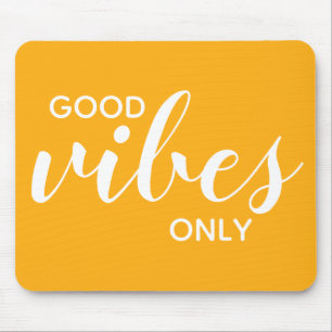 Motivational Quote Good Vibes Only Yellow & White Mouse Pad