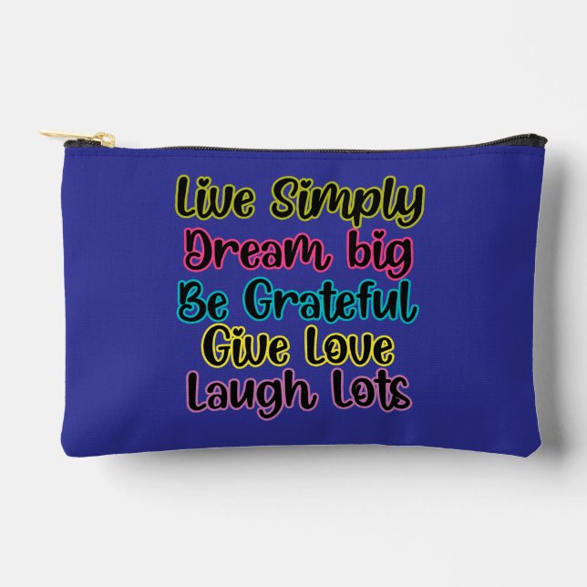 Motivational Quote Live Simply Dream Give Love Accessory Pouch (Front)