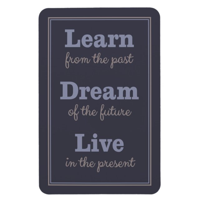 Motivational Quote magnet (Vertical)