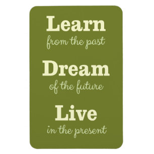 Motivational Quote magnet