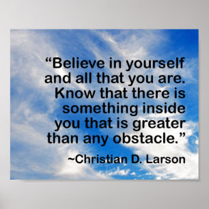 Motivational Quote Never Quit Believe in Yourself Poster