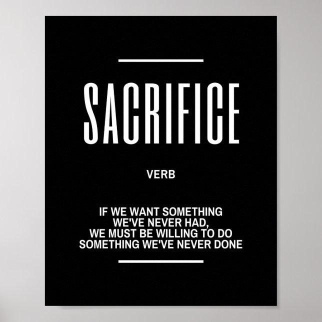 Motivational Quote On Sacrifice Poster (Front)