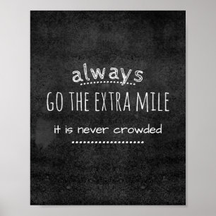 motivational quote poster go the extra mile