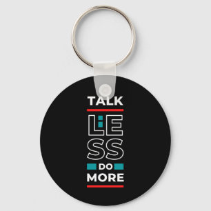 Motivational Quote Stylish and Positive Text Key Ring