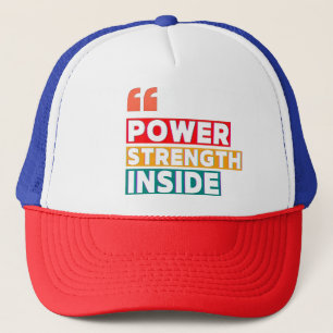 Motivational Quote T-Shirt Trucker Hat