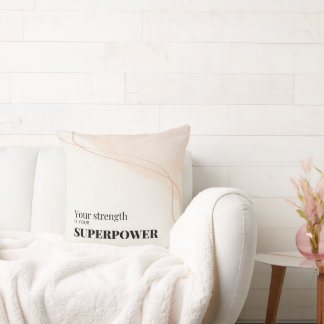 Motivational Quote Throw Pillow