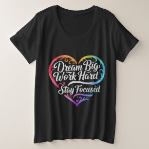 Motivational Quote Women's Plus Size T-Shirt