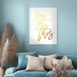 Motivational Quote You Got This Script White Real Foil Prints<br><div class="desc">Motivational Quote You Got This Script White Luxury Real Foil in your choice of either gold or silver for the positive quote You Got This.</div>