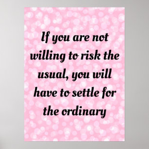 Motivational quotes and sayings  poster