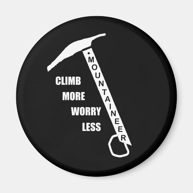 motivational quotes for climbers magnet (Front)