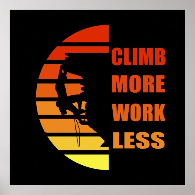 motivational quotes for climbers poster (Front)