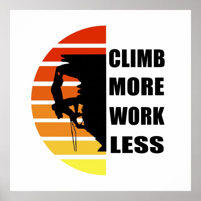 motivational quotes for climbers poster (Front)