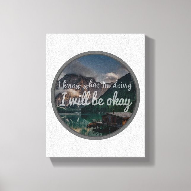motivational quotes for positive vibes canvas print (Front)