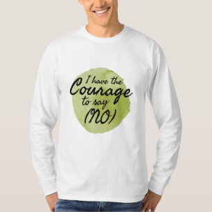 Motivational quotes for self love T-Shirt