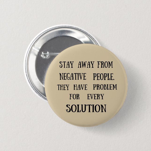 Motivational quotes funny life sayings 6 cm round badge (Front & Back)